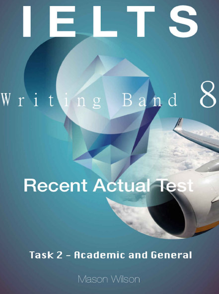 IELTS Writing Band 8 - Task 2